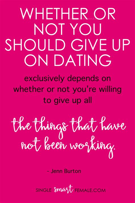 no more dating quotes